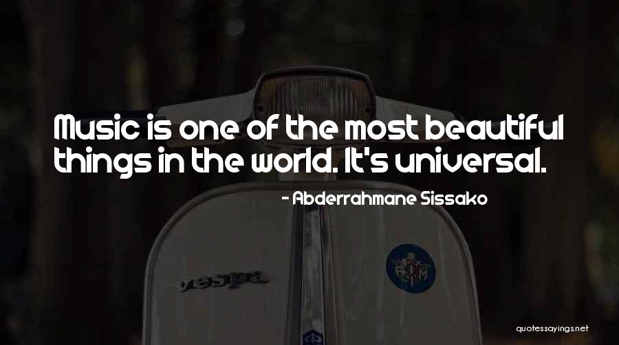 Beautiful Music Quotes By Abderrahmane Sissako