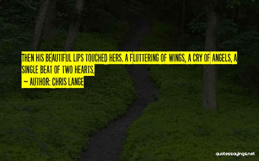 Beautiful N Romantic Quotes By Chris Lange