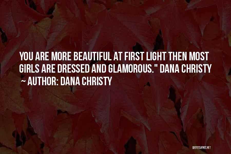 Beautiful N Romantic Quotes By Dana Christy