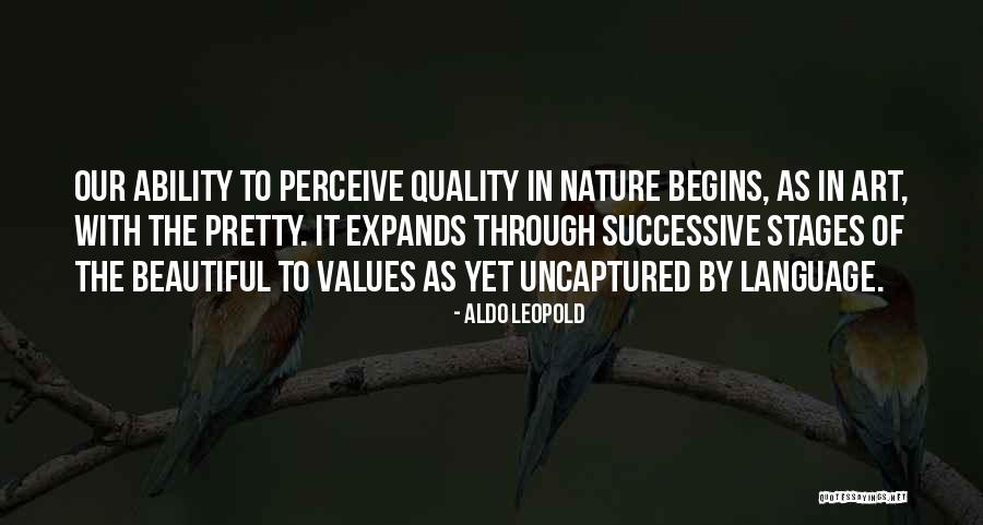 Beautiful Nature Quotes By Aldo Leopold