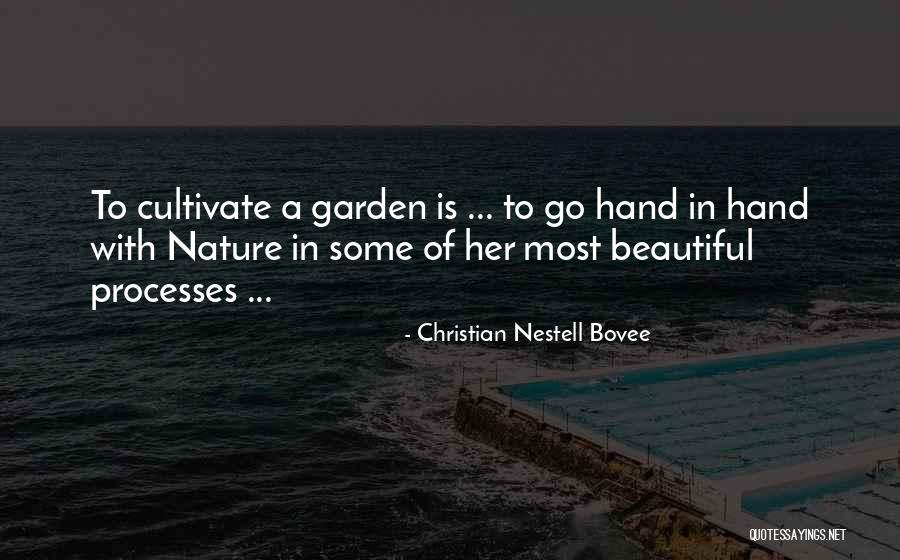 Beautiful Nature Quotes By Christian Nestell Bovee