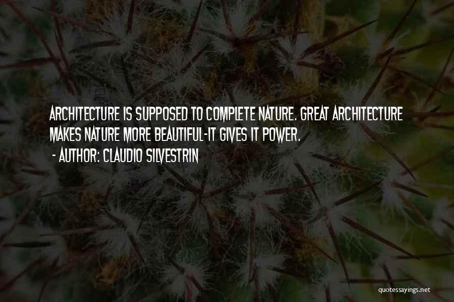 Beautiful Nature Quotes By Claudio Silvestrin