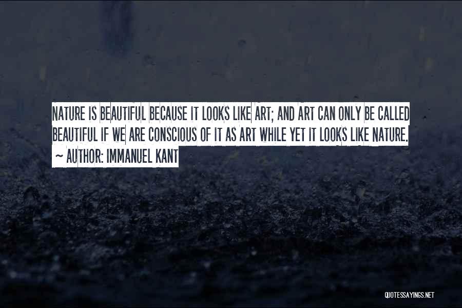 Beautiful Nature Quotes By Immanuel Kant
