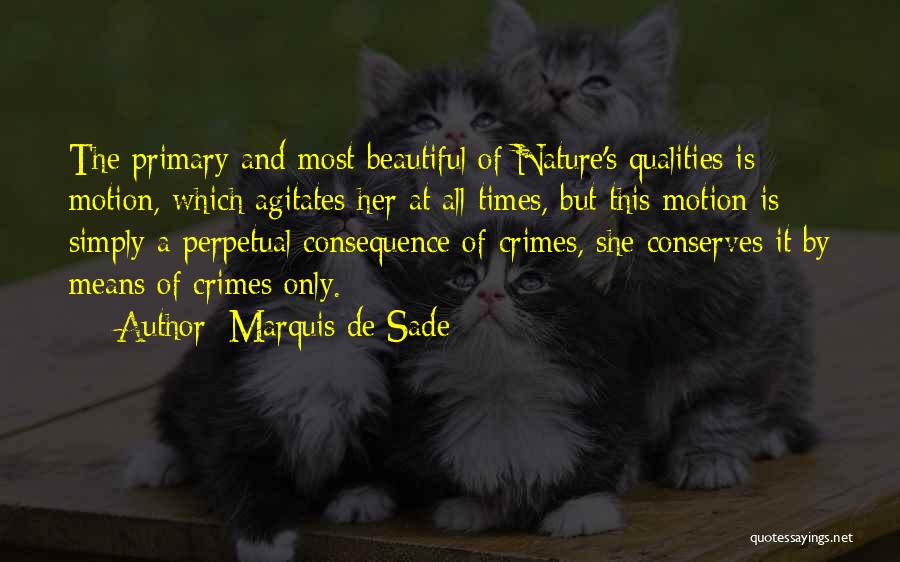 Beautiful Nature Quotes By Marquis De Sade