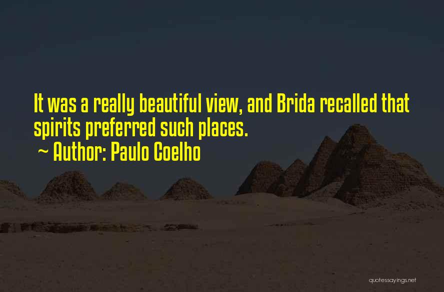 Beautiful Nature View Quotes By Paulo Coelho