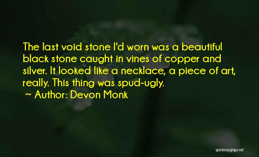 Beautiful Necklace Quotes By Devon Monk