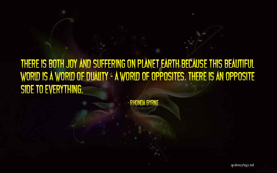 Beautiful Non Duality Quotes By Rhonda Byrne Beautiful Non Duality Quotes By Rhonda Byrne