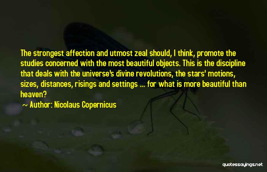 Beautiful Objects Quotes By Nicolaus Copernicus