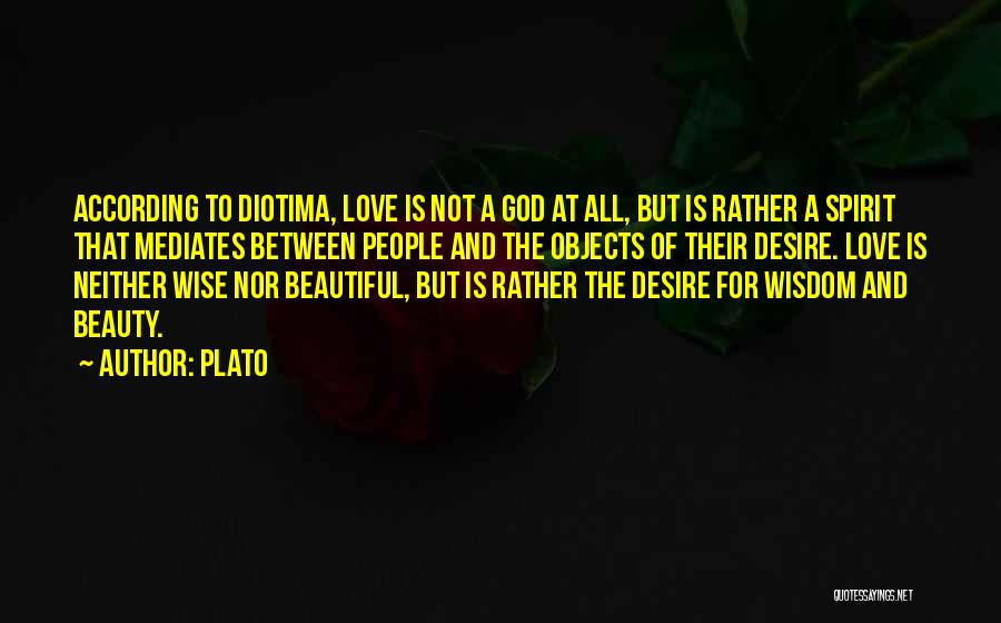 Beautiful Objects Quotes By Plato