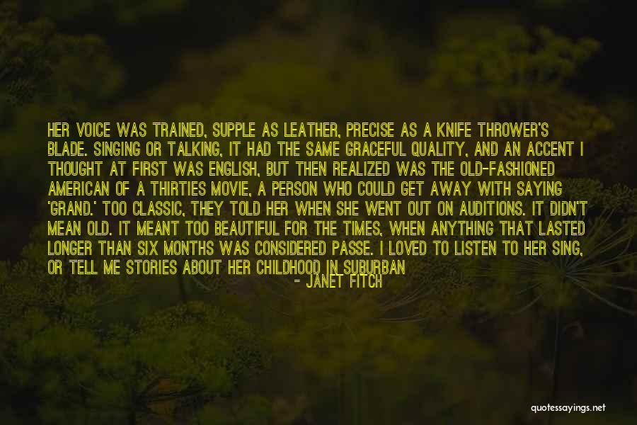 Beautiful Old English Quotes By Janet Fitch Beautiful Old English Quotes By Janet Fitch