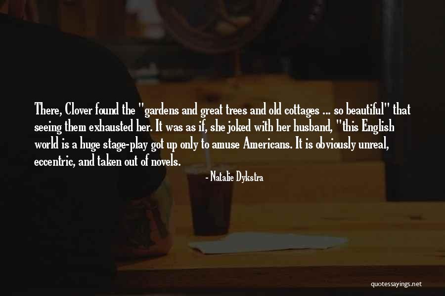 Beautiful Old English Quotes By Natalie Dykstra Beautiful Old English Quotes By Natalie Dykstra