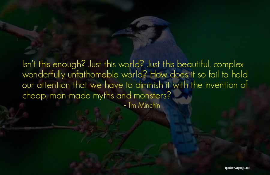 Beautiful One Tim Quotes By Tim Minchin Beautiful One Tim Quotes By Tim Minchin