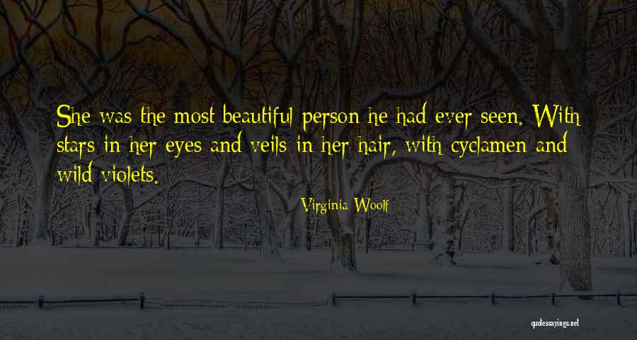 Beautiful Person Quotes By Virginia Woolf