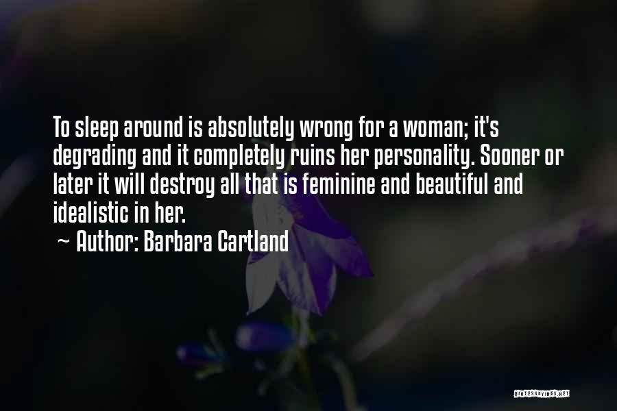 Beautiful Personality Quotes By Barbara Cartland