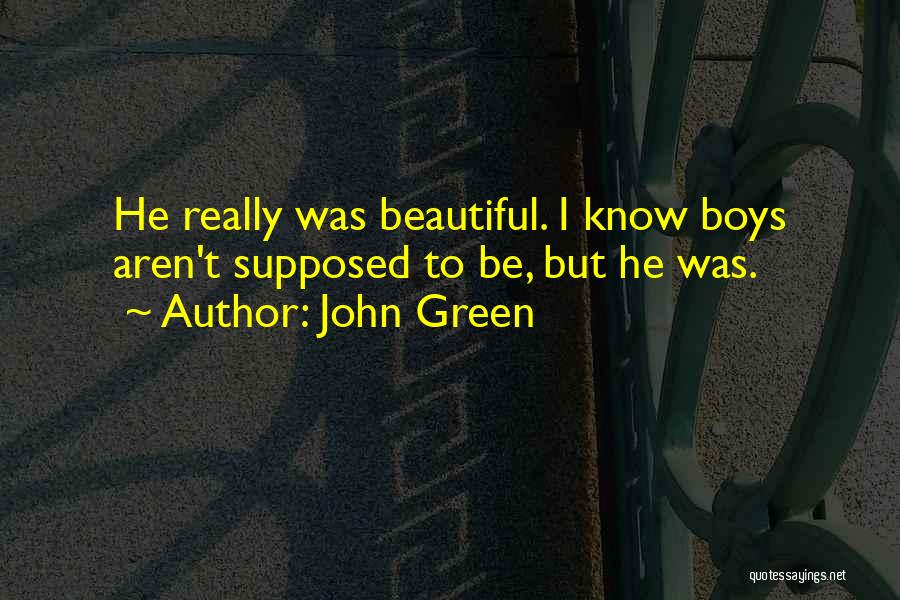 Beautiful Personality Quotes By John Green