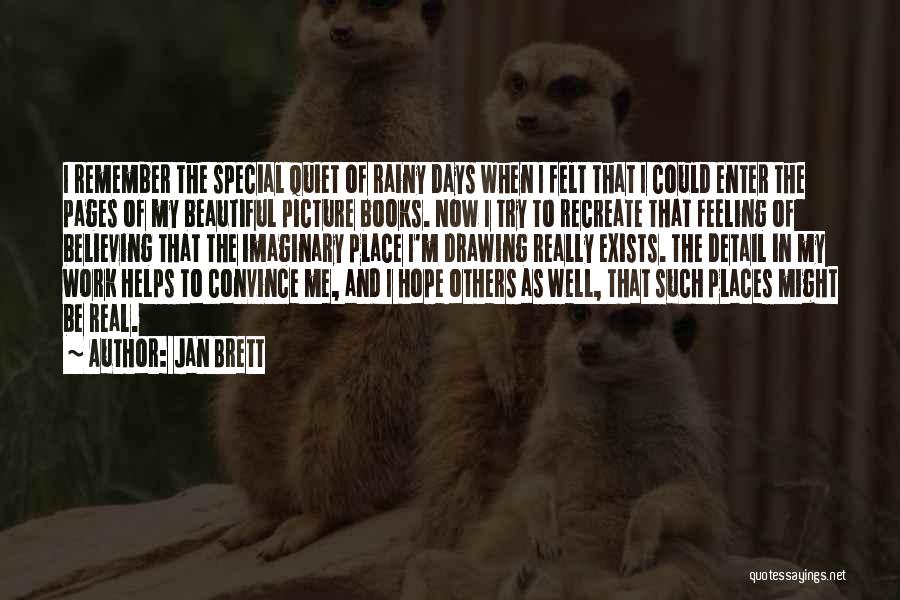 Beautiful Picture Quotes By Jan Brett