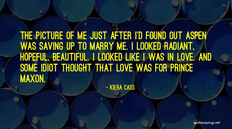 Beautiful Picture Quotes By Kiera Cass