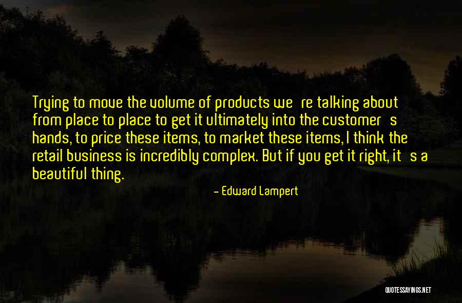 Beautiful Place Quotes By Edward Lampert Beautiful Place Quotes By Edward Lampert