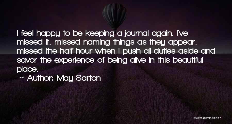 Beautiful Place Quotes By May Sarton