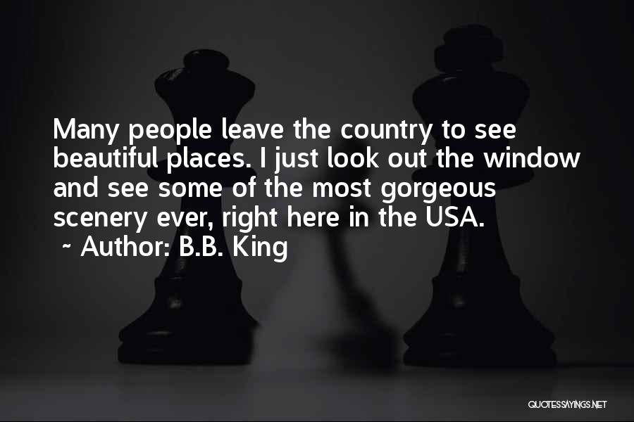 Beautiful Places And Quotes By B.B. King