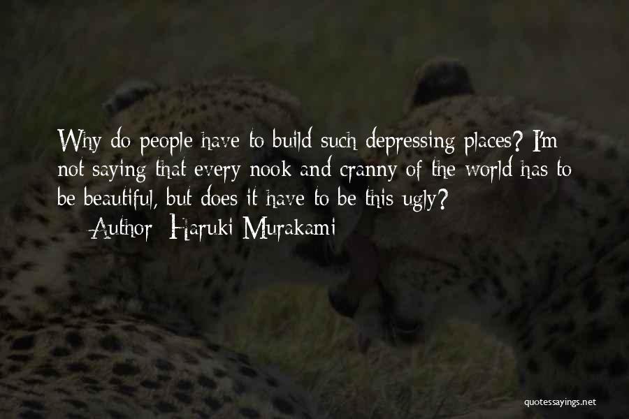Beautiful Places And Quotes By Haruki Murakami