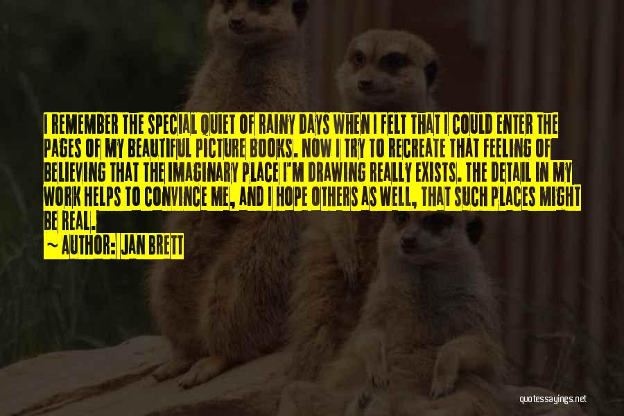 Beautiful Places And Quotes By Jan Brett