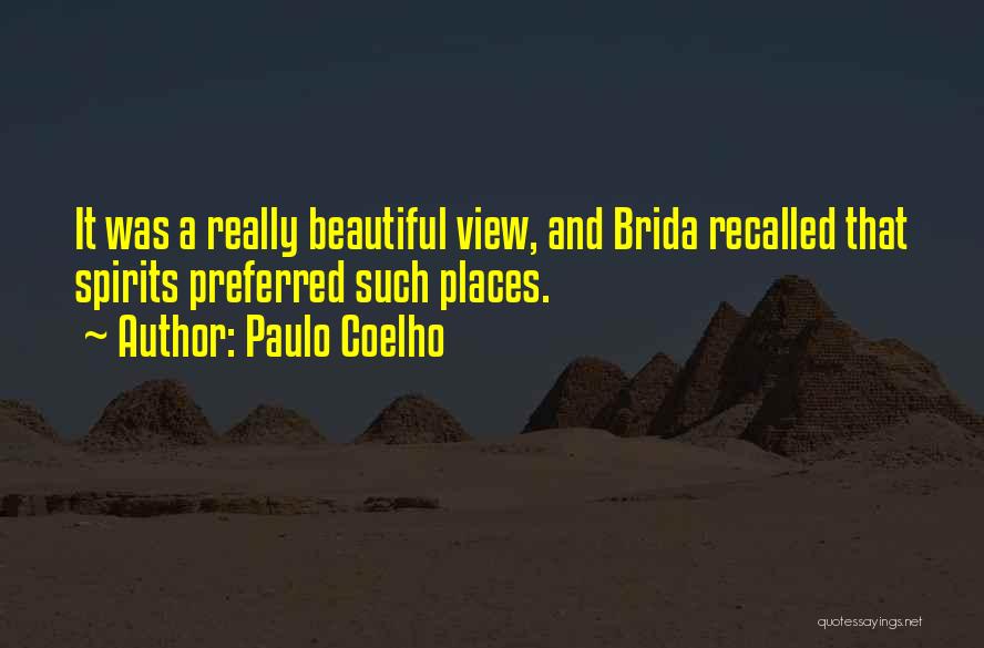 Beautiful Places And Quotes By Paulo Coelho