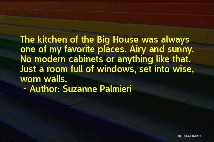 Beautiful Places And Quotes By Suzanne Palmieri