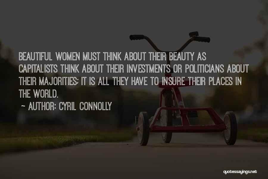 Beautiful Places In The World Quotes By Cyril Connolly