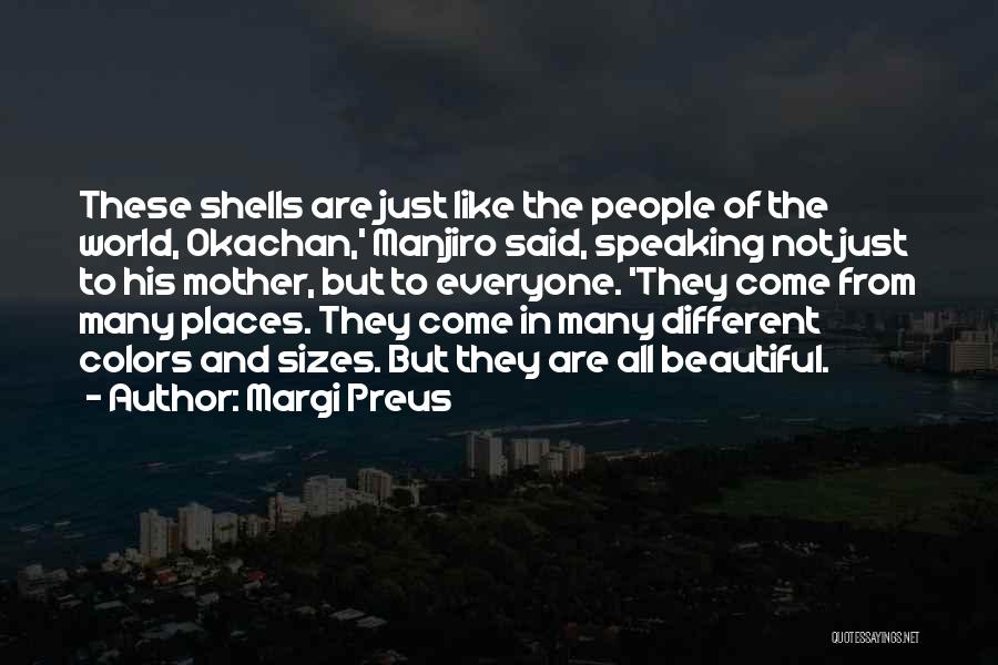 Beautiful Places In The World Quotes By Margi Preus