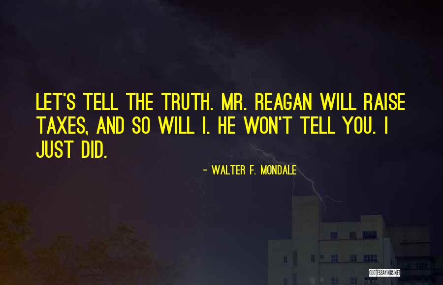 Beautiful Places Tony Farley Quotes By Walter F. Mondale Beautiful Places Tony Farley Quotes By Walter F. Mondale