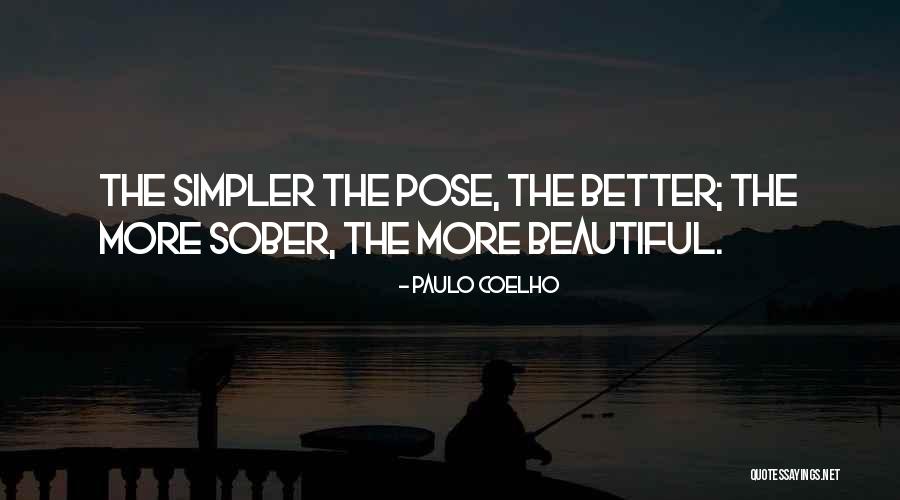 Beautiful Pose Quotes By Paulo Coelho