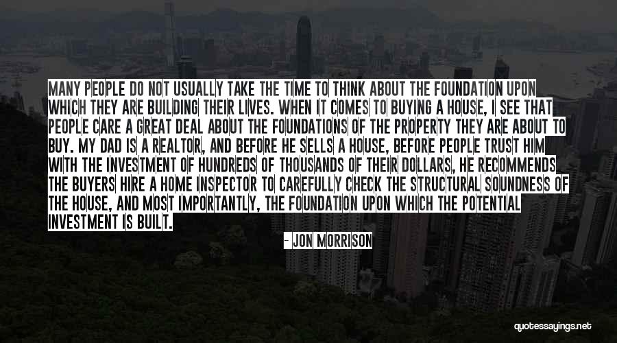 Beautiful Property Quotes By Jon Morrison Beautiful Property Quotes By Jon Morrison