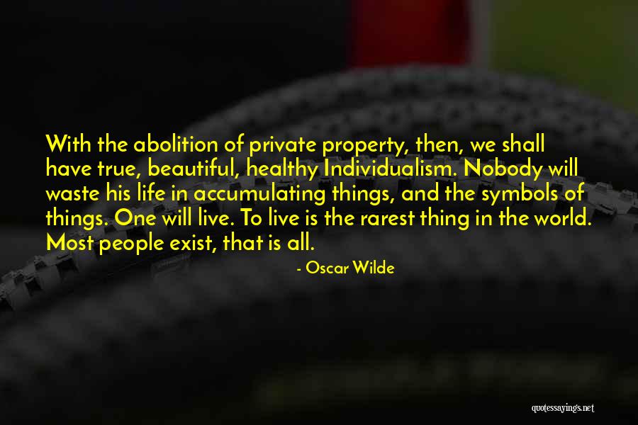 Beautiful Property Quotes By Oscar Wilde Beautiful Property Quotes By Oscar Wilde