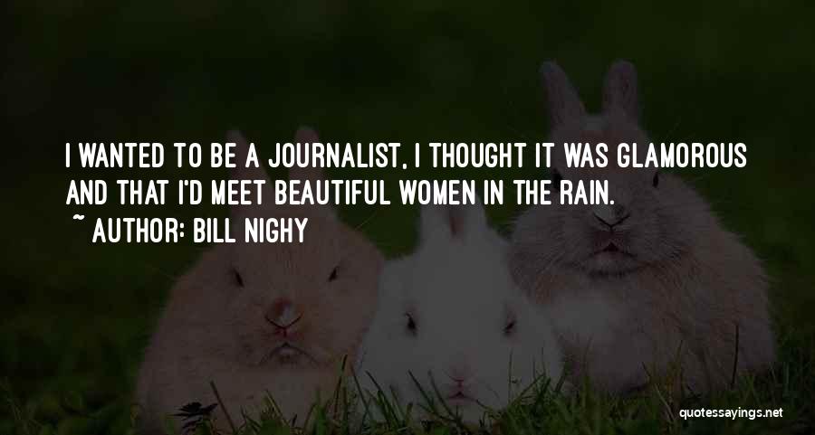 Beautiful Rain Quotes By Bill Nighy