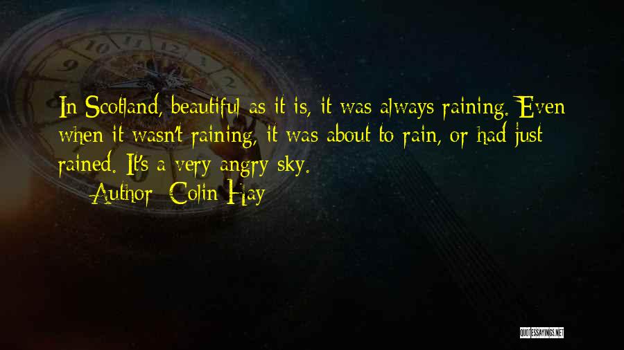 Beautiful Rain Quotes By Colin Hay