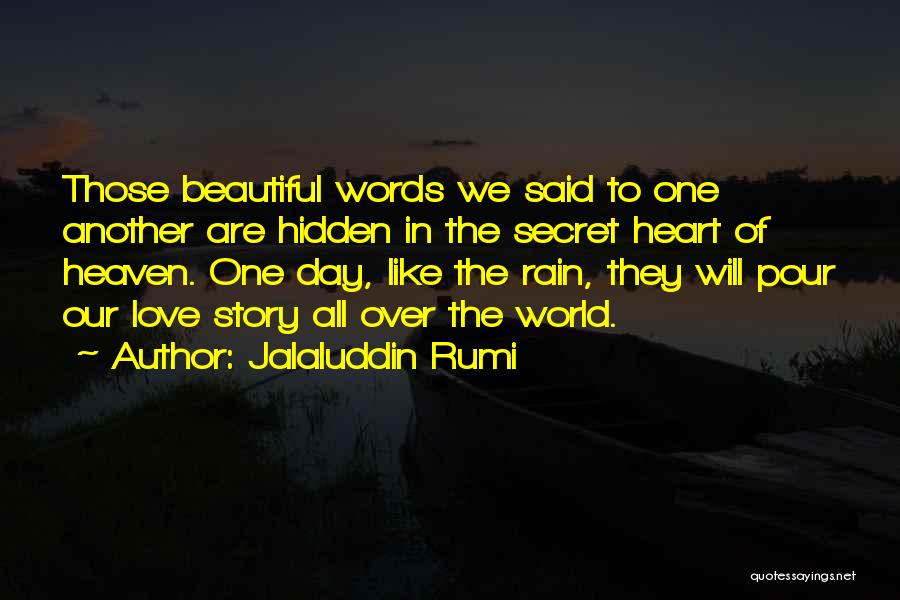 Beautiful Rain Quotes By Jalaluddin Rumi