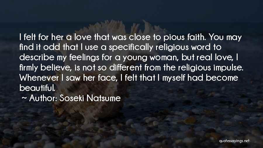 Beautiful Religious Love Quotes By Soseki Natsume