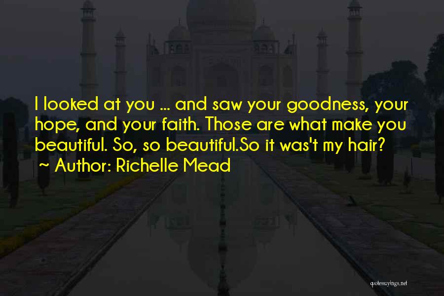 Beautiful Rose With Love Quotes By Richelle Mead