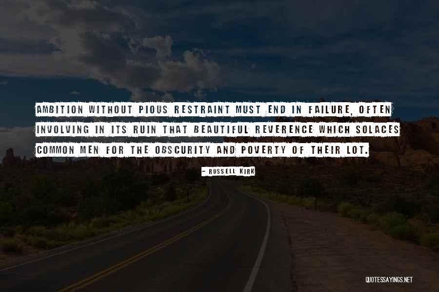 Beautiful Ruin Quotes By Russell Kirk Beautiful Ruin Quotes By Russell Kirk