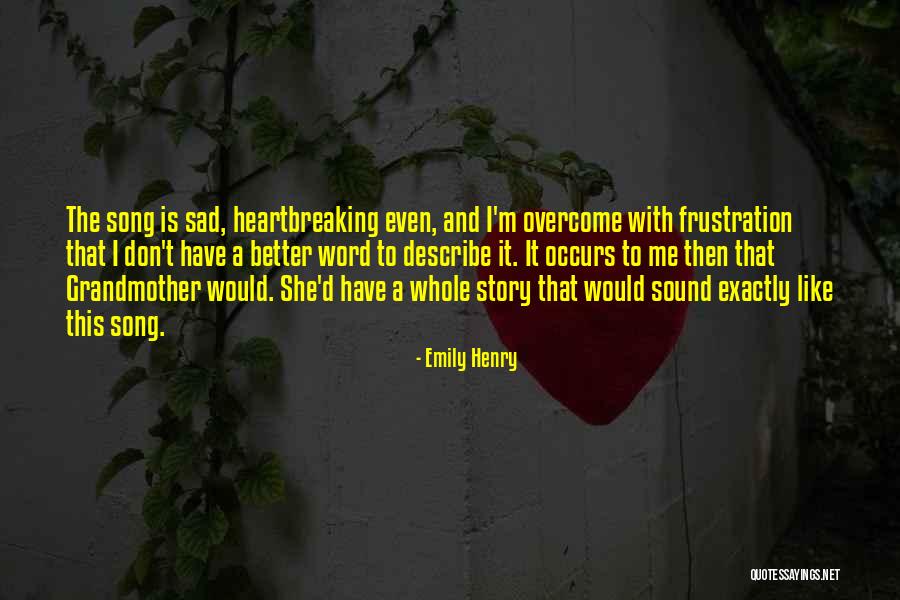 Beautiful Sad Quotes By Emily Henry