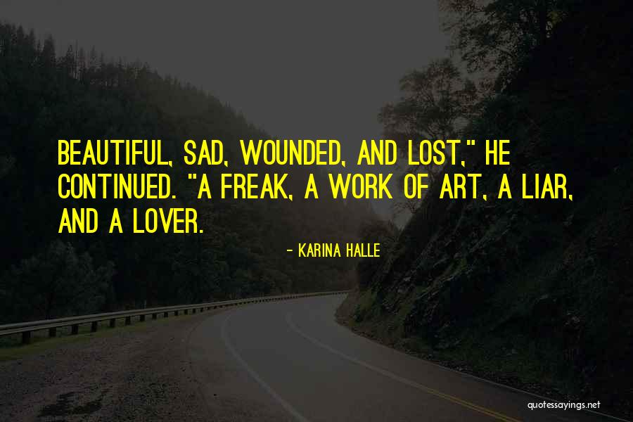 Beautiful Sad Quotes By Karina Halle