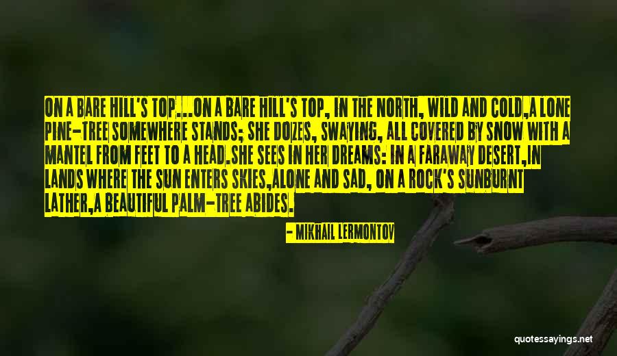 Beautiful Sad Quotes By Mikhail Lermontov