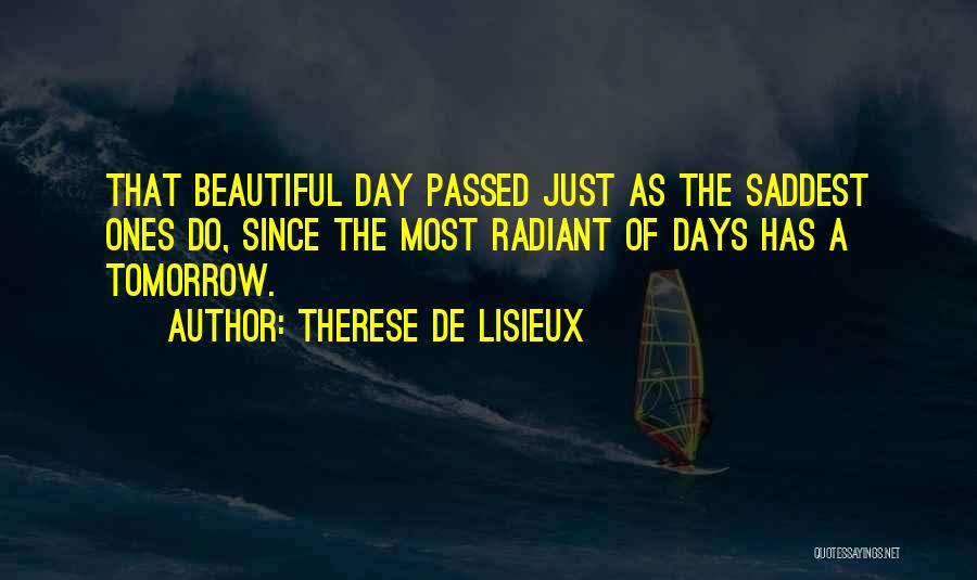 Beautiful Sad Quotes By Therese De Lisieux