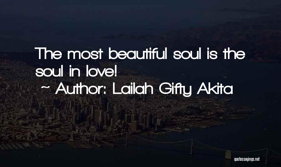 Beautiful Sayings And Quotes By Lailah Gifty Akita