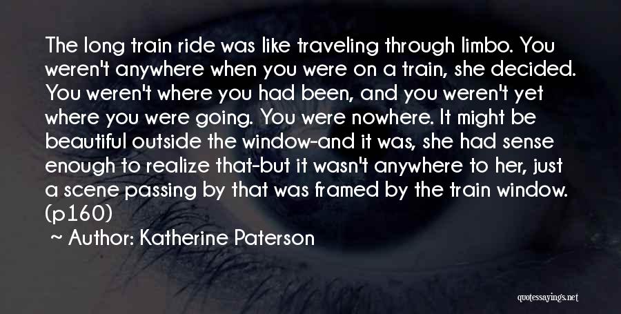 Beautiful Scene Quotes By Katherine Paterson