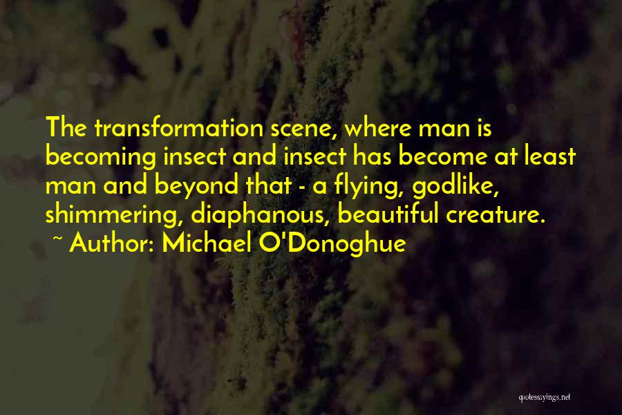 Beautiful Scene Quotes By Michael O'Donoghue