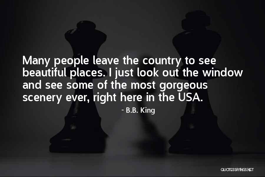 Beautiful Scenery And Quotes By B.B. King