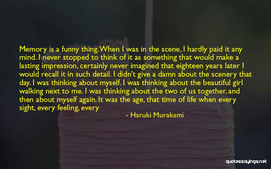 Beautiful Scenery And Quotes By Haruki Murakami