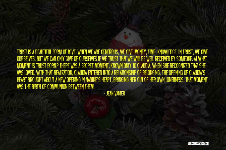 Beautiful Secret Love Quotes By Jean Vanier Beautiful Secret Love Quotes By Jean Vanier